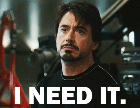 I need it. Tony Stark, Avengers